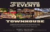 Private Dining Events - TOWNHOUSEeatattownhouse.com/.../assets/townhouse-events-proposal.pdf · 2019-11-05 · Private Dining & Events detroit I 313 . 723 . 1000 500 WOODWARD AVE.