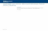 Dell EMC SC Series: Microsoft Windows Server Best Practices · 2019-08-30 · Windows Server version compatibility with your version of SCOS, consult the applicable SC Series documentation