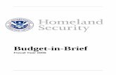 Budget in Brief Fiscal Year 2006 - Homeland SecurityBudget-in-Brief Fiscal Year 2006 ... A. Fiscal Year 2006 President’s Budget Detail by Organization Appropriation Account ... (State