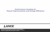 Performance Funding for Tenant Improvements and Energy ... · Case Study #1 – Above-Market TI Funding Facilitates Lease Transaction The Situation: – A large government agency