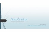 GFM Dust Control Presentation - Yellow Pages · many cases a combination of the discussed method are required to ... work from ROM tipping stations through to Stacking, reclaiming