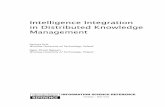 Intelligence Integration in Distributed Knowledge …biblio.uabcs.mx/html/libros/pdf/17/2.pdfIntelligence Integration in Distributed Knowledge Management Dariusz Król Wroclaw University