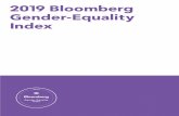 2019 Bloomberg Gender-Equality Index · 2018-05-14 · May 2018 | Bloomberg Gender-Equality Index 2 Message from Michael R. Bloomberg At Bloomberg, we arm investors with industry-leading