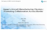 Japan’s Aircraft Manufacturing Clusters - BCI Aerospacebangkok.bciaerospace.com/images/conferences/10-Japans... · 2019-06-04 · the many jet engine components (V2500, CF34-8,10