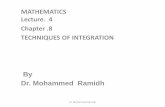 MATHEMATICS Lecture. 4 Chapter .8 TECHNIQUES OF … · Chapter .8 TECHNIQUES OF INTEGRATION By Dr. Mohammed Ramidh Dr. Mohammed Ramidh . TECHNIQUES OF INTEGRATION OVERVIEW The Fundamental