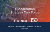 Globalization Strategy Task Force Presentation · develop an international student recruitment strategy ... domestic and international student engagement Develop Global Informatics