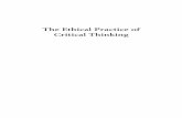 The Ethical Practice of Critical ThinkingThe Ethical Practice of Critical Thinking Martin Clay Fowler Department of Philosophy Elon University Carolina Academic Press Durham, North