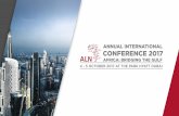 ANNUAL INTERNATIONAL CONFERENCE 2017 · ALN Annual International Conference • Held annually since 2014, with the aim of connecting Africa to ... delegates annually Majority C-suite