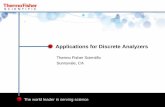 Applications for Discrete Analyzers - Thermo Fisher …tools.thermofisher.com/content/sfs/brochures/OT90062...•Detection of adulteration and false declaration •Label claims /legal