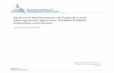 Deferred Maintenance of Federal Land Management Agencies: FY2009-FY2018 Estimates … · 2019-05-01 · Deferred Maintenance of Federal Land Management Agencies: FY2009-FY2018 Estimates