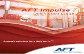 AFT Impulse Quick Start - Metric Units · AFT Impulse is designed to be used only by persons who possess a level of knowledge consistent with that obtained in an undergraduate engineering