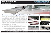 Engraver Series flyer.pdf · engrave an entire sheet of engravers’ plastic, the Vision 2424/2448 are the ultimate productivity tool for your shop. The 2424 /2448 commercial engravers