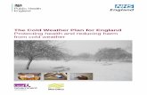 The Cold Weather Plan for England: Protecting health and reducing harm from cold … · 2018-10-15 · The Cold Weather Plan for England: Protecting health and reducing harm from