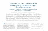 Effects of the Interaction Between Genotype and Environment · Effects of the Interaction Between Genotype and Environment Research into the Genetic Epidemiology of Alcohol Dependence