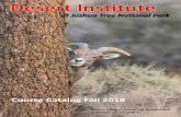 Desert InstituteScat is one of the most important signs to look for when tracking animals. All animals leave scat in one form or another, even us ... ert as animals seek refuge from