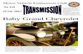 Baby Grand Chevrolet - Weeblymvec.weebly.com/uploads/2/9/4/7/29472177/119_june_2017.pdf · all been restored. Of interest is pin striping on the ra-diator shroud. Owners in the United