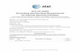ATT-TP-76403 Grounding and Bonding Requirementsassessing the need for upgrades to an existing grounding arrangement. 5) Where applicable, the requirements in this Practice conform