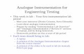 Analogue Instrumentation for Engineering Testingdevenpor/aoe3054/classes/Class 4 - Analogue... · Analogue Instrumentation for Engineering Testing • This week in lab – Your first