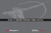 GUIDE TO MACRO STRATEGY FUND (MCRAX)/media/Mutual Funds/Macro-Strategy-Fund/BRO_MCRAX...Altegris Macro Strategy Fund. The . Altegris Macro Strategy Fund (MCRAX) seeks to achieve absolute