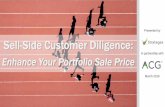 Presented by Sell-Side Customer Diligence PPT2.pdf · 2018-03-08 · Publilius Syrus | First Century B.C. Deal values are at an all-time high “In B2B transactions, customer relationships