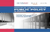 PRINCIPLES AND PRACTICE OF PUBLIC POLICY...The Principles and Practice of Public Policy in Kosovo March 2019 By the Public Policy and Governance Unit Faculty of RIT Kosovo (A.U.K)