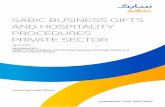 SABIC BUSINESS GIFTS AND HOSPITALITY PROCEDURES … Gifts and... · 3. Business Hospitality 3.1. The global limit for giving Business Hospitality is the approximate equivalent in