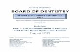 REPORT to the SUNSET COMMISSION 2011 · 2018-12-12 · Minnesota Board of Dentistry and HPSP page 3 BACKGROUND The Minnesota Board of Dentistry is among the state agencies being evaluated