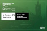 A Sockets API Andreas Färber, SUSE Labs For LoRa¤rber-SUSE-1.pdf · About The Presenter Project Manager for arm64 architecture at SUSE Labs Involved in arm port of openSUSE Linux