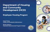Depart of Housing and Community Development (HCD) Employee ... · Department of Housing and Community Development (HCD) Employee Housing Program Cesar Ponce Codes and Standards Administrator