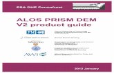 ALOS PRISM DEM V2 product guide - AWI...i This document is the Product Guide for the version 1 release of the local ALOS PRISM DEM product. It has been compiled for the DUE Perma-frost