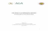 THE AFRICA GOVERNANCE REPORT · autonomy, including developing a report on the state of governance in Africa in collaboration with the AGA. It also requested the APRM to present an