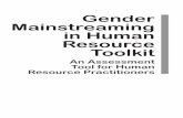 Gender Mainstreaming in Human Resource Toolkitcsc.gov.ph/phocadownload/userupload/root/GENDER MAINSTREAMING toolkit.… · particularly, their Human Resource managers and practitioners