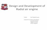 Design and Development of Radial air engine - SRPECmechanical.srpec.org.in/files/Project/2014/11.pdf · use radial air engine to power the device. Engine dimensions as well as space