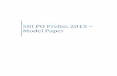 SBI PO Prelim 2015 – Model Paper · SBI PO Prelim 2015 – Model Paper Page 2 Quantitative Aptitude 1. The average age of husband, wife and their child 3 years ago was 27 years
