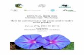 EPPO/CoE/ IUCN ISSG International WorkshopEPPO/CoE/ IUCN ISSG . International Workshop . How to communicate on pests and invasive alien plants? Oeiras (PT), 2013-10-08/10 . Programme.
