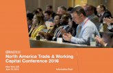 North America Trade & Working Capital Conference 2016 · 2016-06-01 · gold sponsors silver sponsors institutional partners host agenc partner evening reception sponsor morning rereshments