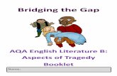 ridging the Gap - Stowupland High School · Catharsis is known for possibly being the reason so many people want to read or watch a tragedy. Seeing a character suffer the worst and