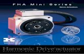 FHA Mini Series · the actuator to supply power and signals to moving parts. This feature will simplify the driven machine. High torque FHA-C mini series actuator outputs have a much
