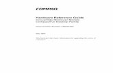 Hardware Reference Guide Convertible Minitower Models …static.highspeedbackbone.net/pdf/c00706221.pdf · 2009-04-14 · b Hardware Reference Guide Convertible Minitower Models Compaq