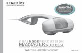 DUALNODEPERCUSSION MASSAGER - HoMedics · 2017-09-29 · 6 7 FCC STATEMENT This device complies with Part 15 of the FCC Rules. Operation is subject to the following two conditions: