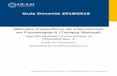 Guía Docente 2018/2019cartagena.ucam.edu/sites/cartagena.ucam.edu/files/e... · 2019-01-11 · 2. Familiarizarse con la identificación y el tratamiento de las alteraciones del sistema