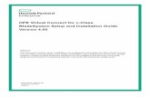 HPE Virtual Connect for c-Class ... - Hewlett Packardh20628. · • HPE Virtual Connect for c-Class BladeSystem Setup and Installation Guide This guide provides hardware installation