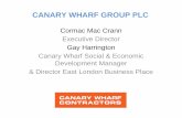 CANARY WHARF GROUP PLC · • 34 Major Buildings, 4 Shopping Malls • 10 buildings of 30 to 50 storeys including 2 residential towers ... (Giken piling) • Experienced people and