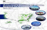 America’s Marine Highway Report to Congress...1 A ton-mile is a physical measure of freight transportation output, defined as one ton of freight shipped one mile. It therefore reflects