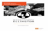 2nd annual Essentially Ellington - Cloudinary · 2019-02-21 · ESSENTIALLY ELLINGTON HANDBOOK 2 welcome Dr. Phillips Center for the Performing Arts is pleased to partner with Jazz