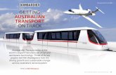 GETTING AUSTRALIAN TRANSPORT ON TRACK - Bombardier · Bombardier Australia’s Managing Director, Andrew Dudgeon, explains Bombardier’s growth strategy and contributions to Australia’s