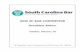2020 SC BAR CONVENTION Breakfast Ethics · IV. Ethics and Professionalism Issues A. Competent Representation – South Carolina Rules of Professional Conduct 1.1 Issues related to