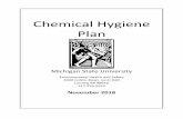 MSU Chemical Hygiene Planthe Chemical Hygiene Plan (CHP) requirements contained therein. All units at Michigan State University engaged in the laboratory use (as defined by this document)
