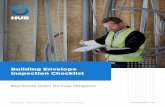 Building Envelope Inspection Checklist - Hub International · 2018-09-13 · Building Envelope Inspection Checklist | 2 GROUND LEVEL ELEMENTS Surface water can be the source of flood