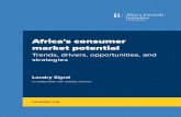 Africa's consumer market potentialAfrica's consumer market potential Trends, drivers, opportunities, and strategies Landry Signé In collaboration with Chelsea Johnson DECEMBER 2018
